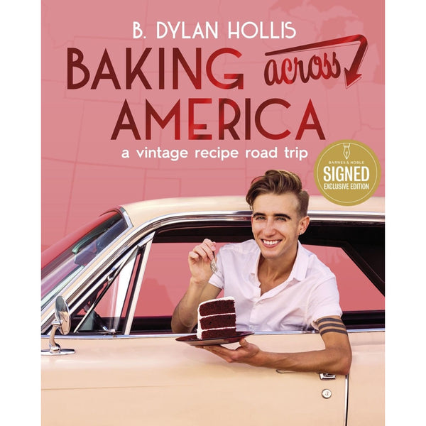 Baking Across America B. Dylan Hollis Signed B&N Exclusive Vintage Recipe Book