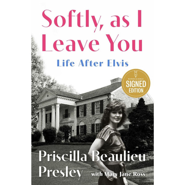 Softly As I Leave You Signed Priscilla Presley Life After Elvis Memoir HC New