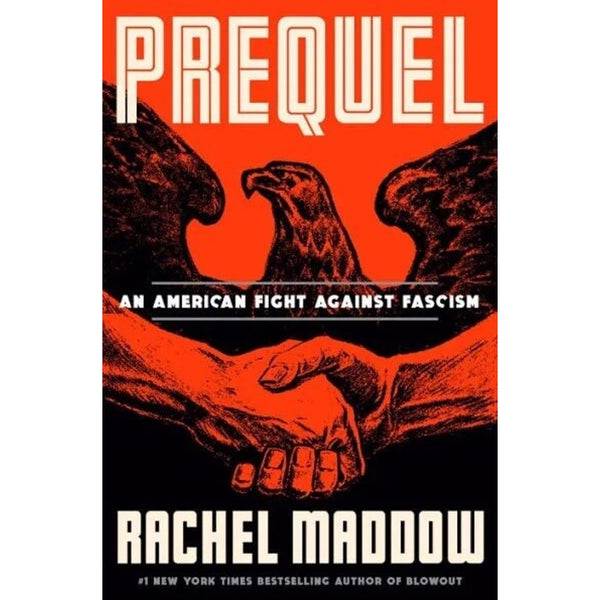 Rachel Maddow SIGNED Prequel Rare Sold Out First Edition