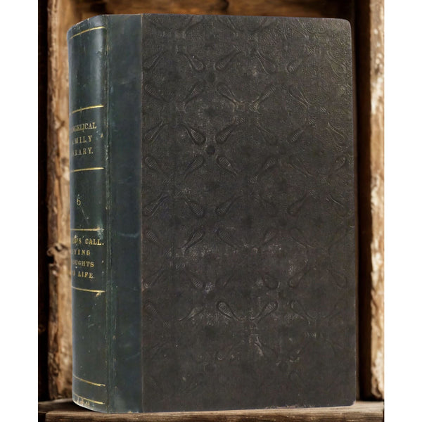 Richard Baxter A Call to the Unconverted Evangelical Family Library Vol. VI