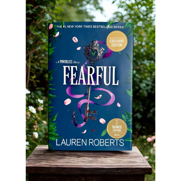 Fearful Lauren Roberts Signed B&N Exclusive Hardcover Powerless Story Edition