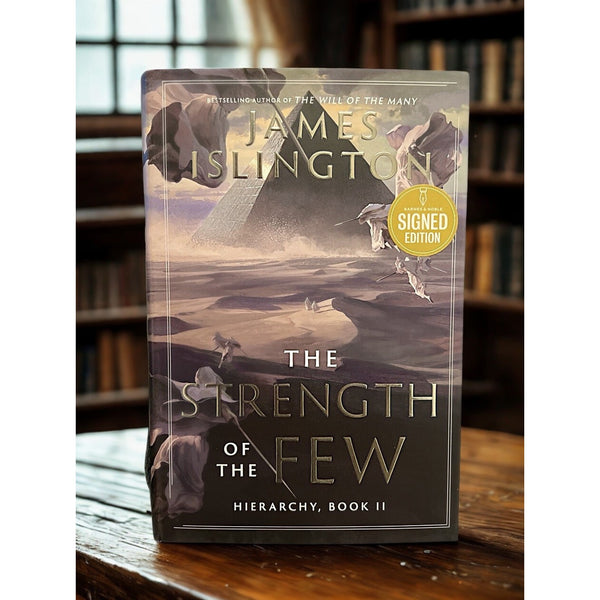 The Strength of the Few James Islington Signed B&N Exclusive HC Hierarchy Book 2