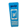 Wendy's Metal Restaurant Mobile Order Parking Sign Direct From Store