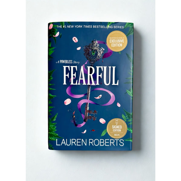 Fearful Lauren Roberts Signed B&N Exclusive Hardcover Powerless Story Edition