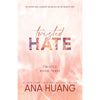 Twisted Hate Signed Hardcover Ana Huang Limited Edition Twisted Series Book 3