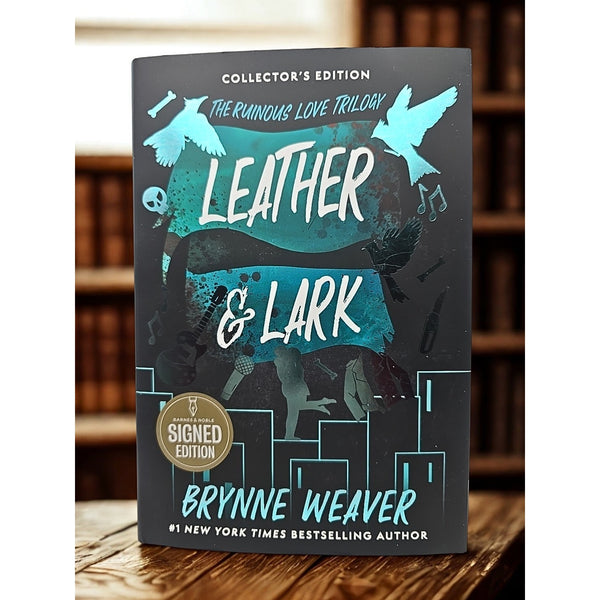 Leather & Lark Collector’s Edition Signed Hardcover Brynne Weaver Ruinous Love