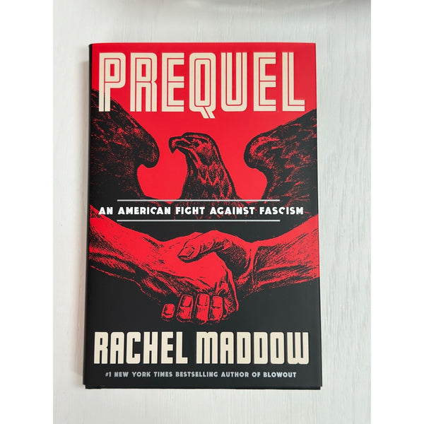 Rachel Maddow SIGNED Prequel Rare Sold Out First Edition