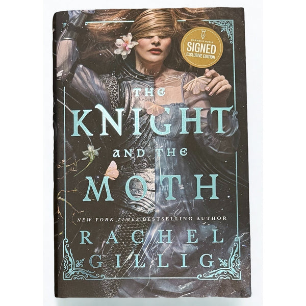 The Knight and the Moth Signed B&N Exclusive HC Rachel Gillig Special Edition