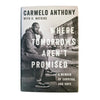 Carmelo Anthony Signed Where Tomorrows Aren't Promised Book COA NBA HOF