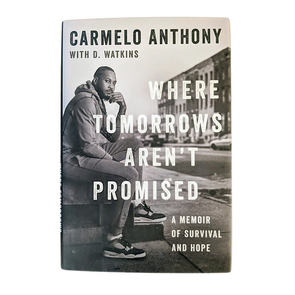 Carmelo Anthony Signed Where Tomorrows Aren't Promised Book COA NBA HOF