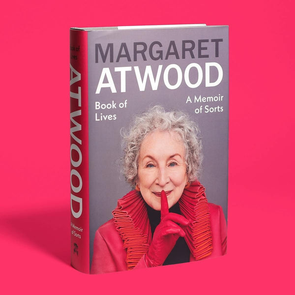 Margaret Atwood Book of Lives A Memoir of Sorts Signed Edition Handmaid’s Tale