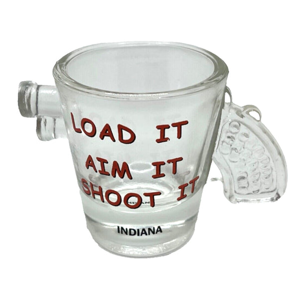 Load It Aim It Shoot It Gun Shaped Indiana Shot Glass