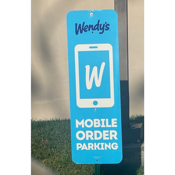 Wendy's Metal Restaurant Mobile Order Parking Sign Direct From Store