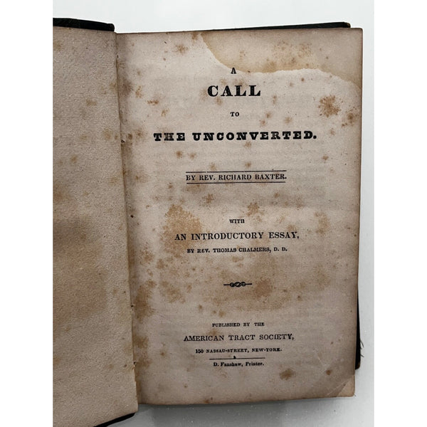 Richard Baxter A Call to the Unconverted Evangelical Family Library Vol. VI