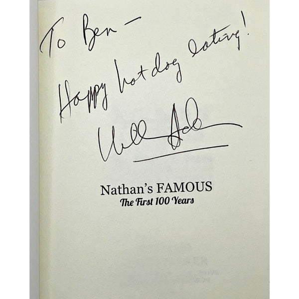 Nathan's Famous: The First 100 Years of America's Favorite Frankfurter Signed
