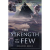 The Strength of the Few James Islington Signed B&N Exclusive HC Hierarchy Book 2