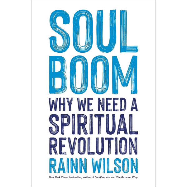 Rainn Wilson SIGNED Book Soul Boom: Why We Need a Spiritual Revolution AUTOGRAPH