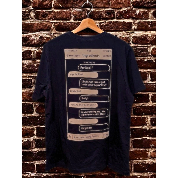 Chipotle Employee T Shirt For Real Ingredients Text Message Black Unisex L